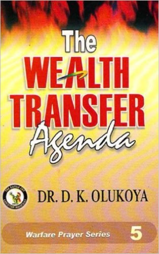 The Wealth Transfer Agenda PB - D K Olukoya